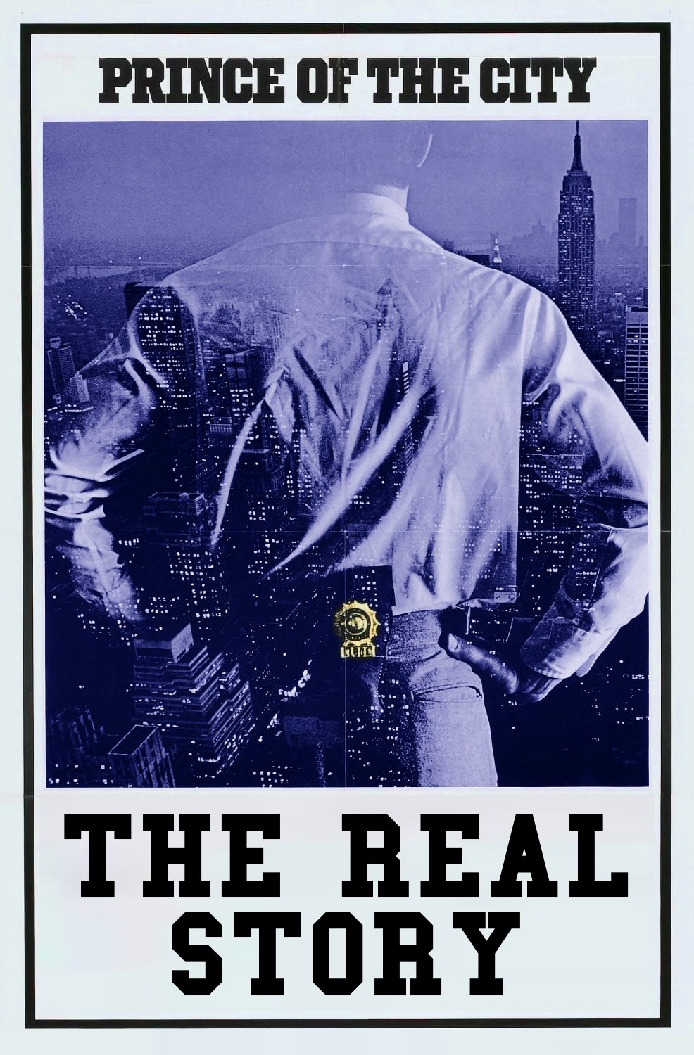 Постер Prince of the City: The Real Story
